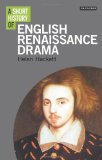 Short History of English Renaissance Drama  cover art