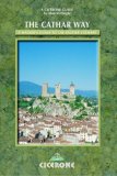 Cathar Way A Walker's Guide to the Sentier Cathare 2010 9781852844868 Front Cover