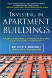 Investing in Apartment Buildings: Create a Reliable Stream of Income and Build Long-Term Wealth 2008 9780071498869 Front Cover