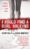 I Would Find a Girl Walking Every Female Was Prey 2011 9780425231869 Front Cover