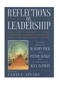 Reflections on Leadership How Robert K. Greenleaf's Theory of Servant-Leadership Influenced Today's Top Management Thinkers cover art