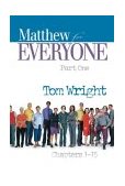 Matthew for Everyone, Chapters 1-15 2nd 2004 9780664227869 Front Cover