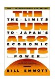 Sun Also Sets Limits to Japan's Economic Power 1991 9780671735869 Front Cover