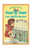 Junie B. Jones and a Little Monkey Business 1993 9780679838869 Front Cover