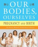 Our Bodies, Ourselves: Pregnancy and Birth  cover art
