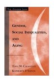 Gender, Social Inequalities, and Aging  cover art