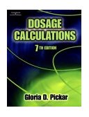 Dosage Calculations 7th 2003 Revised  9780766862869 Front Cover