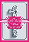 One Question a Day A Five-Year Journal: A Personal Time Capsule of Questions and Answers  9781250108869 Front Cover