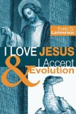 I Love Jesus and I Accept Evolution  cover art