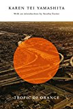 Tropic of Orange  9781566894869 Front Cover