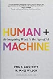 Human + Machine Reimagining Work in the Age of AI  9781633693869 Front Cover