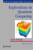 Explorations in Quantum Computing 2nd 9781846288869 Front Cover