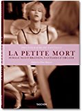 Santillo. la Petite Mort  9783836526869 Front Cover