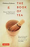 Book of Tea Beauty, Simplicity and the Zen Aesthetic  9784805314869 Front Cover