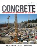 Concrete: Microstructure, Properties, and Materials 