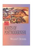 Roots of Postmodernism  cover art