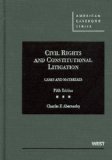 Cases and Materials on Civil Rights and Constitutional Litigation, 5th  cover art