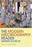 Modern Historiography Reader Western Sources