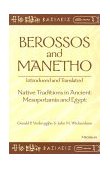 Berossos and Manetho: Introduced and Translated Native Traditions in Ancient Mesopotamia and Egypt