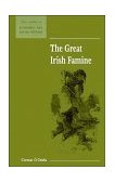 Great Irish Famine  9780521557870 Front Cover