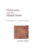 Democracy and the Global Order From the Modern State to Cosmopolitan Governance cover art
