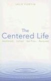 Centered Life Awakened Called Set Free Nurtured cover art