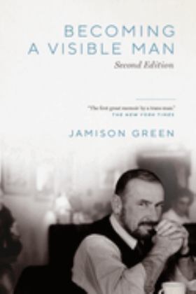 Becoming a Visible Man 2nd 9780826522870 Front Cover