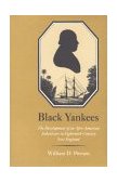 Black Yankees The Development of an Afro-American Subculture in Eighteenth-Century New England cover art