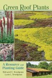 Green Roof Plants A Resource and Planting Guide cover art
