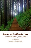 Basics of California Law for LMFTs, LPCCs, and LCSWs 4th 9780996490870 Front Cover