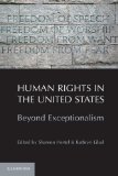 Human Rights in the United States Beyond Exceptionalism cover art