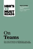 HBR&#39;s 10 Must Reads - On Teams 