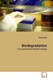 Biodegradation 2010 9783639237870 Front Cover