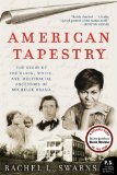 American Tapestry The Story of the Black, White, and Multiracial Ancestors of Michelle Obama cover art