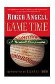 Game Time A Baseball Companion cover art