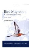 Bird Migration A General Survey 2nd 9780198507871 Front Cover