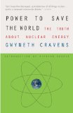 Power to Save the World The Truth about Nuclear Energy cover art