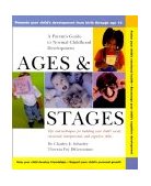 Ages and Stages A Parent&#39;s Guide to Normal Childhood Development