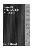 Slavery and Society at Rome 