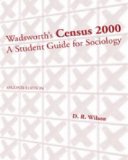 Census 2000 A Student Guide for Sociology 2nd 2003 Revised  9780534587871 Front Cover