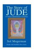 Story of JUDE A Guide to Rehabilitation Counseling cover art
