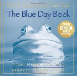 Blue Day Book A Lesson in Cheering Yourself Up 2010 9780740791871 Front Cover