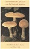 Mushrooms of Cape Cod and the National Seashore 2001 9780815606871 Front Cover