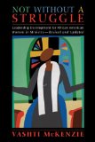Not Without a Struggle: Leadership Development for African American Women in Ministry cover art
