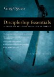 Discipleship Essentials A Guide to Building Your Life in Christ cover art