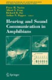 Hearing and Sound Communication in Amphibians 2010 9781441921871 Front Cover