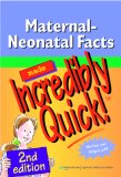 Maternal-Neonatal Facts Made Incredibly Quick!  cover art