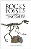 Rocks, Fossils, and Dinosaurs 2010 9781607255871 Front Cover