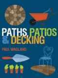 Paths, Patios and Decking 2011 9781861088871 Front Cover