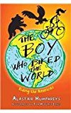 Boy Who Biked the World: Part Two Riding the Americas  9781903070871 Front Cover